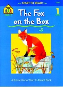 Fox on the Box: Start to Read