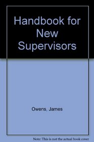 Handbook for New Supervisors