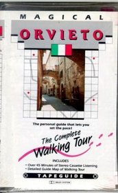 Italy: Magical Orvieto (Tapeguide European Walking Tours Series)