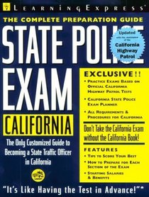 California State Police Exam : Complete Preparation Guide (Learning Express Law Enforcement Series California)