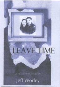 Leave Time: Poems