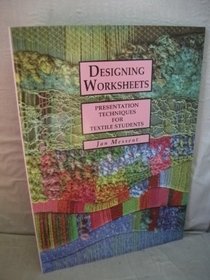 Designing Worksheets (Design Series)