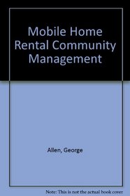 Mobile Home Rental Community Management