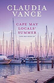 Cape May Locals' Summer (Cape May, Bk 6)