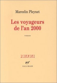 Les voyageurs de l'an 2000: Romans (L'infini) (French Edition)