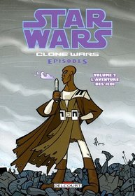 Star Wars The Clone Wars, Tome 2 (French Edition)