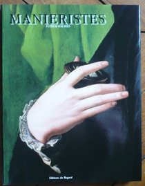 Manieristes (French Edition)