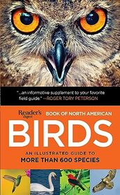 Book of North American Birds: An Illustrated Guide to More Than 600 Species