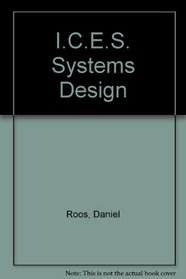 ICES System Design - Revised, 2nd Edition