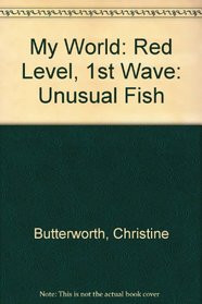 My World: Red Level, 1st Wave: Unusual Fish (My world - red level)