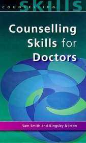 Counselling Skills for Doctors