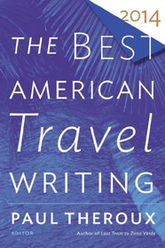 The Best American Travel Writing 2014