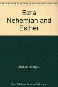 Ezra Nehemiah and Esther