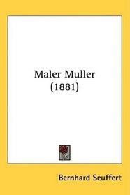 Maler Muller (1881)