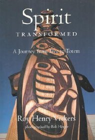 Spirit Transformed: A Journey from Tree to Totem