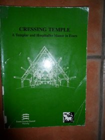Cressing Temple: A Guide