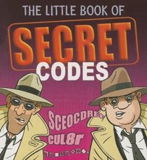 Little Book Of Secret Codes (Little Book (Andrew McMeel))