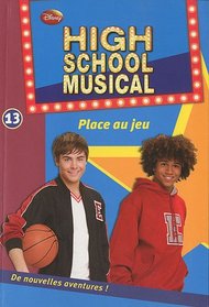 High School Musical, Tome 13 (French Edition)