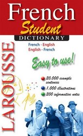 Larousse Student Dictionary French - English / English - French (French and English Edition)