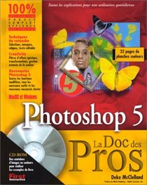 Photoshop 5 (avec CD-ROM). MacOs et Windows