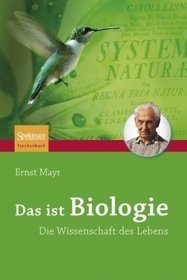Das ist Biologie: Die Wissenschaft des Lebens (German Edition)