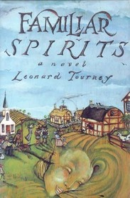 Familiar Spirits (Joan & Matthew Stock, Bk 3)