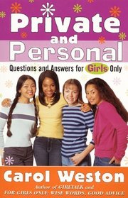 Private and Personal : Questions and Answers for Girls Only