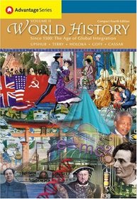 Thomson Advantage Books: World History, Since 1500: The Age of Global Integration, Volume II, Compact Edition