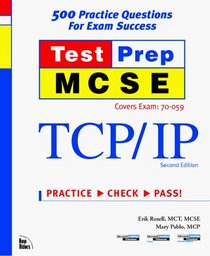 MCSE TestPrep: TCP/IP, Second Edition (Covers Exam #70-059)
