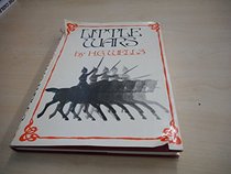 Little wars: A game for boys from twelve years of age to one hundred and fifty & for that more intelligent sort of girl who likes boys' games and books