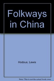 Folkways in China