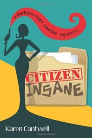 Citizen Insane (Barbara Marr, Bk 2)
