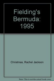 Fieldings Bermuda Edition (Fielding's Bermuda)