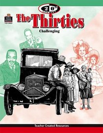 The 20th Century Series: The Thirties
