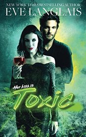 Toxic: A Dark Vampire Romance