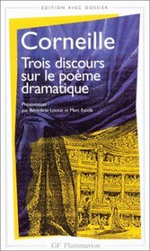 Trois Discours Sur Le Poeme Dramatique (French Edition)