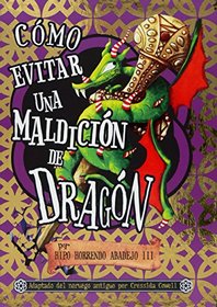 Como evitar una maldicion de dragon (Spanish Edition)