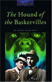 The Hound of the Baskervilles (Oxford Bookworms Library, Level 4)