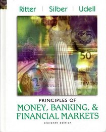Principles of Money, Banking, and Financial Markets (Addison-Wesley Series in Economics)