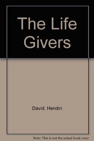 The life givers