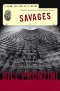 Savages: A Nameless Detective Novel (