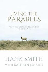 Living the Parables