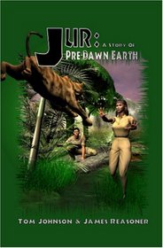 Jur: A Story of Predawn Earth