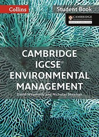 Cambridge IGCSE Environmental Management: Student Book (Collins Cambridge IGCSE )