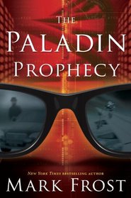 The Paladin Prophecy (Paladin Prophecy, Bk 1)