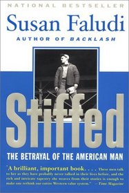 Stiffed: The Betrayal of the American Man