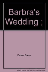 Barbra's Wedding: A Comedy