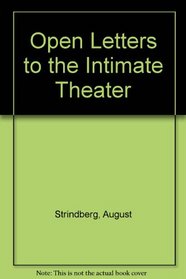 Open Letters to the Intimate Theater
