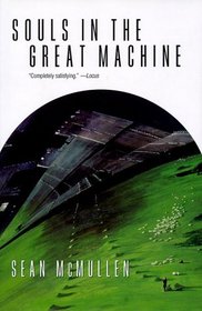 Souls in the Great Machine (Greatwinter, Bk 1)