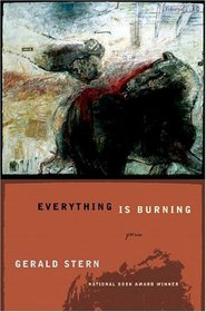 Everything Is Burning: Poems